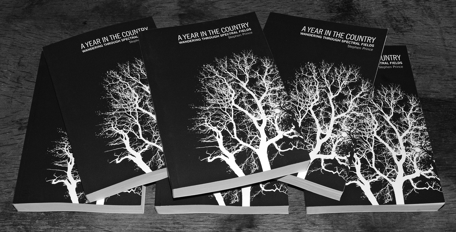 A-Year-In-The-Country-Wandering-Through-Spectral-Fields-book-Stephen-Prince-6-copies-front-cover