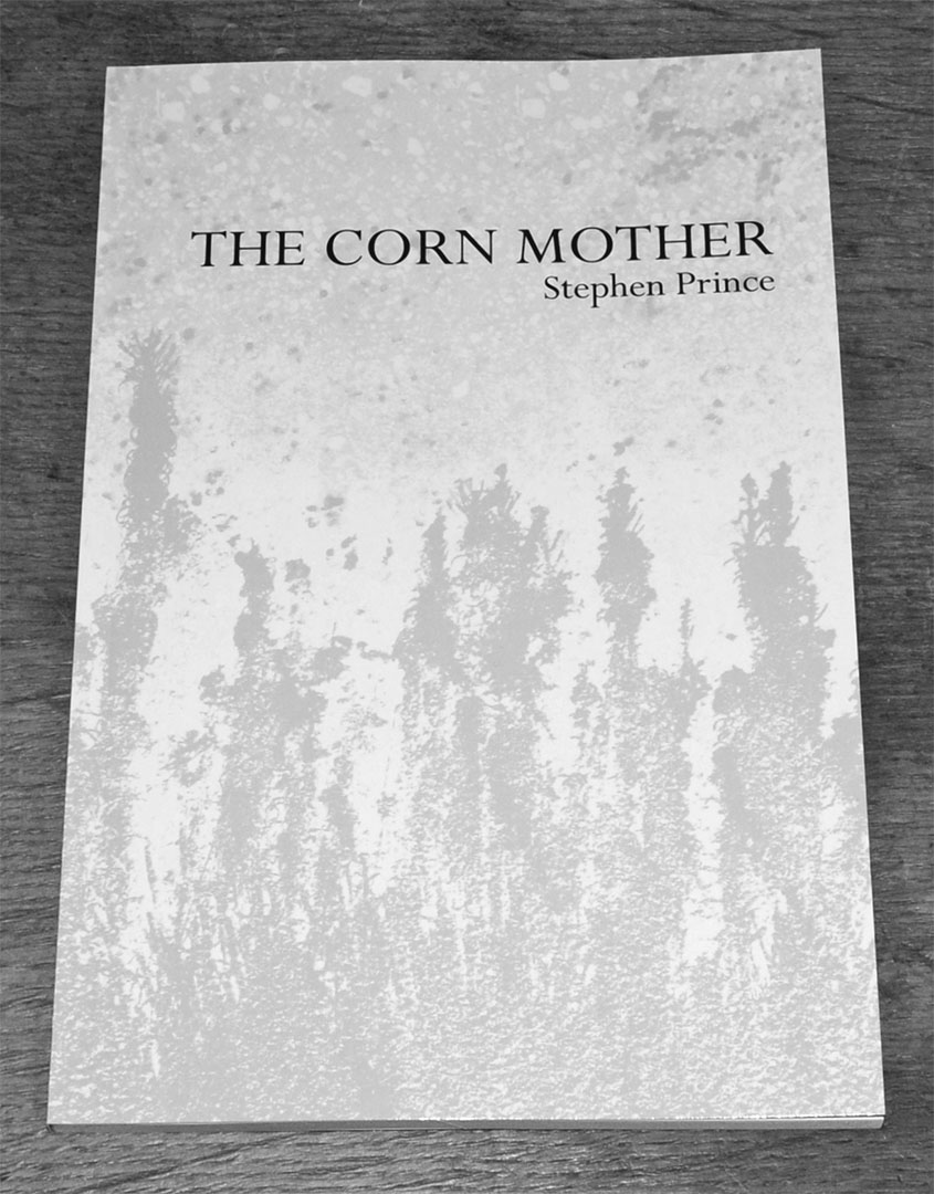 The-Corn-Mother-novella-Stephen-Prince-A-Year-In-The-Country-front-cover